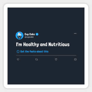 Cake is a Liar: Cake is Nutricious Disputed Tweet Sticker